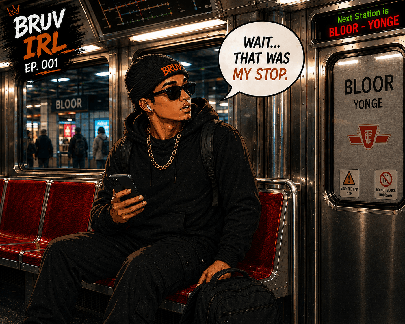 BRUV IRL episode 001: The missed stop